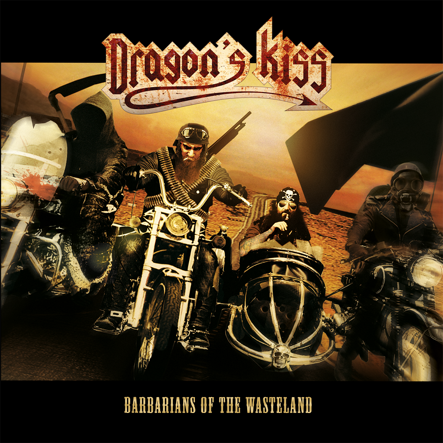 Dragon's Kiss - Barbarians of the Wasteland