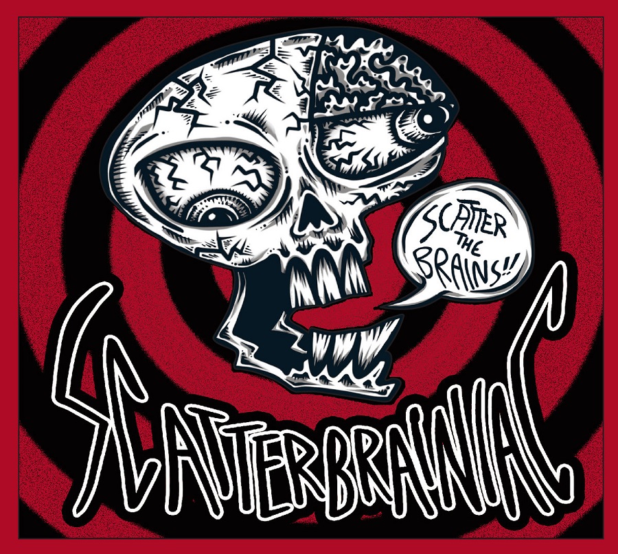Scatterbrainiac - Scatter the Brains