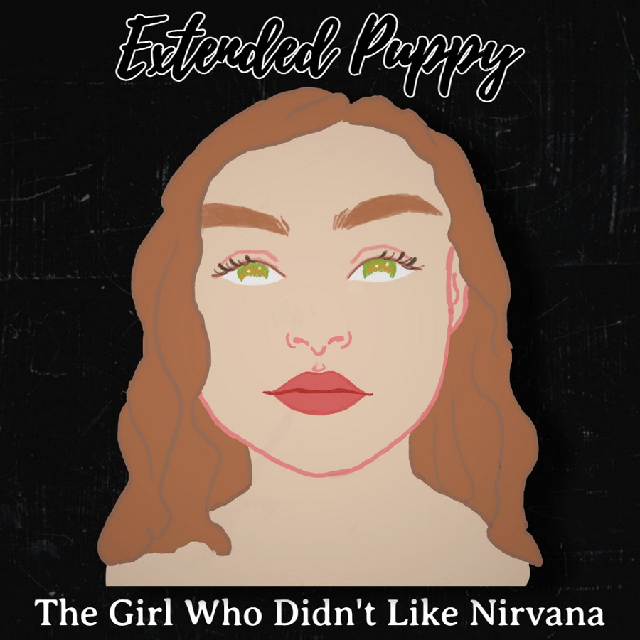 Extended Puppy - The Girl Who Didn't Like Nirvana