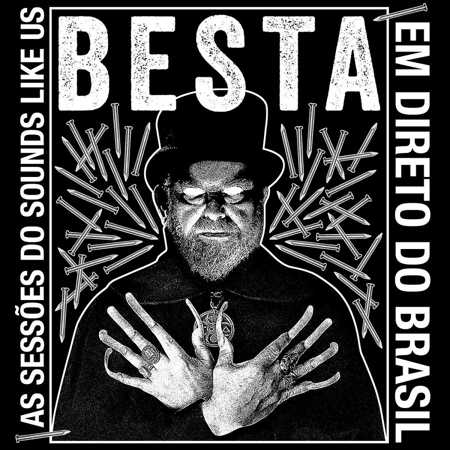 Besta - Em directo do Brasil - As sessões do Sound Like Us